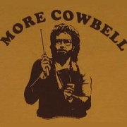 More Cowbell